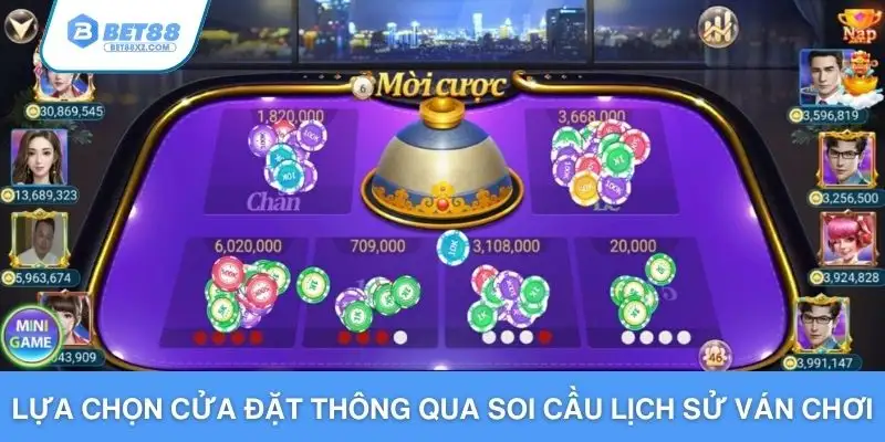 Lựa chọn cửa đặt thông qua soi cầu lịch sử ván chơi